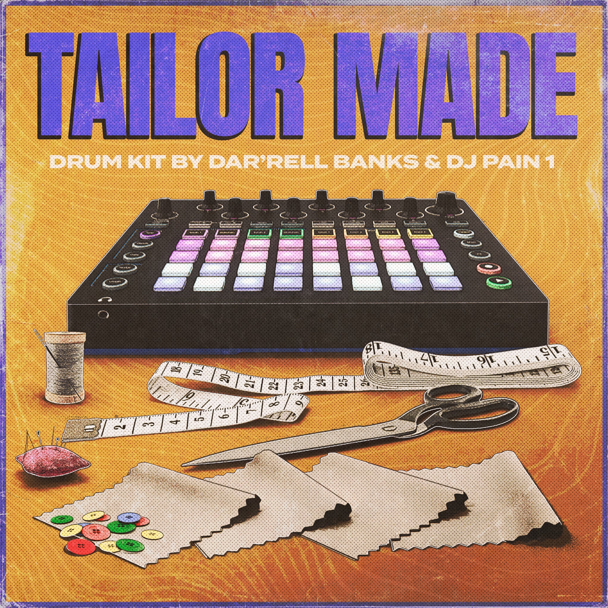 Tailor Made By DJ Pain 1 And Dar rell Banks The Sample Lab Tailor made by dj pain 1 and dar rell banks the sample lab